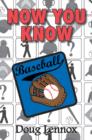 Now You Know Baseball - eBook