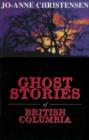 Ghost Stories of British Columbia - eBook