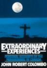 Extraordinary Experiences : Personal Accounts of the Paranormal in Canada - eBook