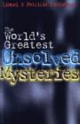 The World's Greatest Unsolved Mysteries - eBook
