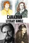 Canadian Literary Bundle : Susanna Moodie / Gabrielle Roy / Robertson Davies / Mazo de la Roche - eBook