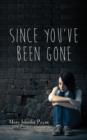 Since You've Been Gone - eBook