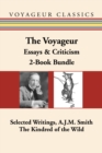 The Voyageur Canadian Essays & Criticism 2-Book Bundle : Selected Writings, A.J.M. Smith / The Kindred of the Wild - eBook