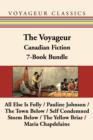 The Voyageur Classic Canadian Fiction 7-Book Bundle : All Else Is Folly / Pauline Johnson / The Town Below / Self Condemned / Storm Below / The Yellow Briar / Maria Chapdelaine - eBook