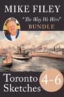 Mike Filey's Toronto Sketches, Books 4-6 - eBook