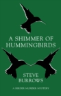 A Shimmer of Hummingbirds : A Birder Murder Mystery - eBook