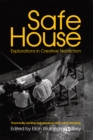 Safe House : Explorations in Creative Nonfiction - eBook
