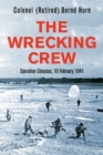 The Wrecking Crew : Operation Colossus, 10 February 1941 - eBook