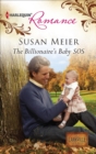 The Billionaire's Baby Sos - eBook