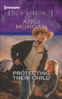 Protecting Their Child - eBook
