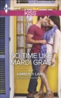 No Time Like Mardi Gras - eBook