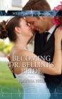 Becoming Dr. Bellini's Bride - eBook