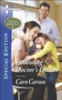 Following Doctor's Orders - eBook