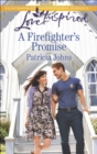 A Firefighter's Promise - eBook
