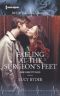 Falling At the Surgeon's Feet - eBook