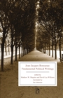 Jean-Jacques Rousseau: Fundamental Political Writings - eBook
