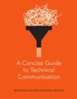 A Concise Guide to Technical Communication - eBook