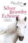 Silver Brumby Echoing - eBook
