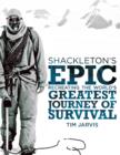 Shackleton's Epic : Recreating the world's greatest journey of survival - eBook