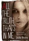 All the Truth That's in Me - eBook