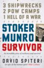 Stoker Munro : Survivor - eBook
