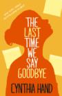 The Last Time We Say Goodbye - eBook
