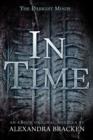 In Time (The Darkest Minds, Book 1.5) - eBook