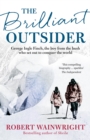 The Brilliant Outsider - eBook