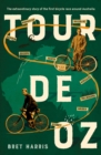 Tour de Oz : The extraordinary story of the first bicycle race around Australia - eBook