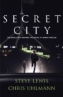 Secret City : the books that inspired the major TV series by two of Australia's top journalists - eBook