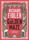 The Golden Maze : A biography of Prague - eBook