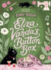 Eliza Vanda's Button Box : CBCA Notable Book 2022 - eBook