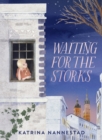 Waiting for the Storks - eBook