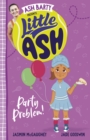Little Ash Party Problem! - eBook