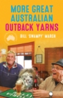 More Great Australian Outback Yarns - eBook