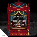 The Escapades of Tribulation Johnson - eAudiobook