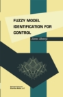 Fuzzy Model Identification for Control - eBook