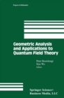 Geometric Analysis and Applications to Quantum Field Theory - eBook