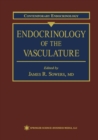 Endocrinology of the Vasculature - eBook