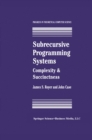 Subrecursive Programming Systems : Complexity & Succinctness - eBook