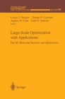 Large-Scale Optimization with Applications : Part III: Molecular Structure and Optimization - eBook
