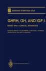GHRH, GH, and IGF-I : Basic and Clinical Advances - eBook