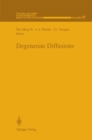 Degenerate Diffusions - eBook
