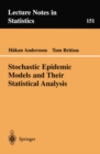 Stochastic Epidemic Models and Their Statistical Analysis - eBook