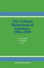 The Gelfand Mathematical Seminars, 1996-1999 - eBook