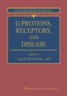 G Proteins, Receptors, and Disease - eBook