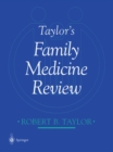 Taylor's Family Medicine Review - eBook