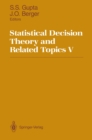 Statistical Decision Theory and Related Topics V - eBook