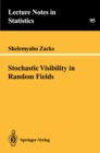 Stochastic Visibility in Random Fields - eBook