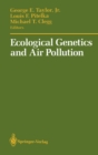 Ecological Genetics and Air Pollution - eBook